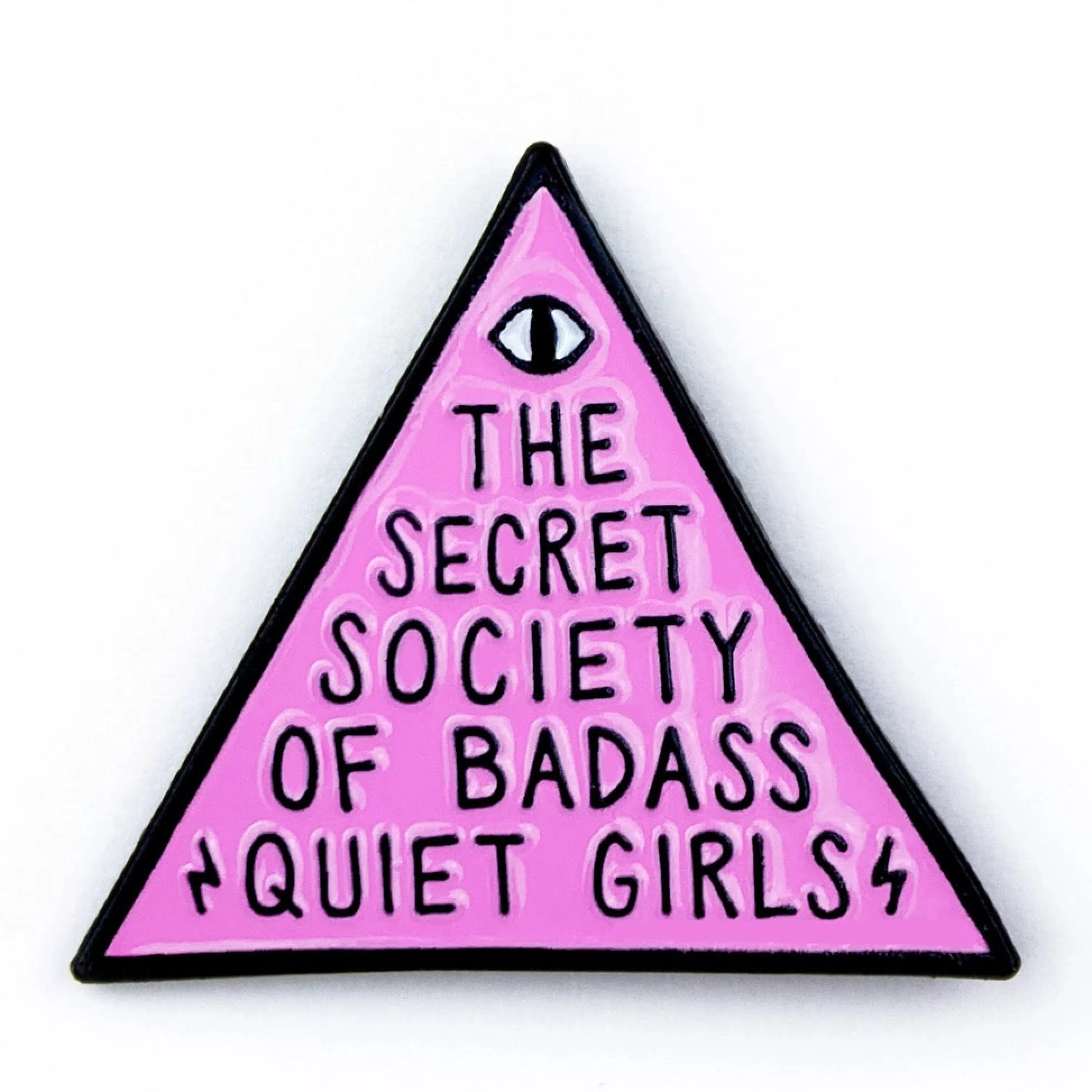 New Band of Weirdos Badass Quiet Girls Enamel Pin