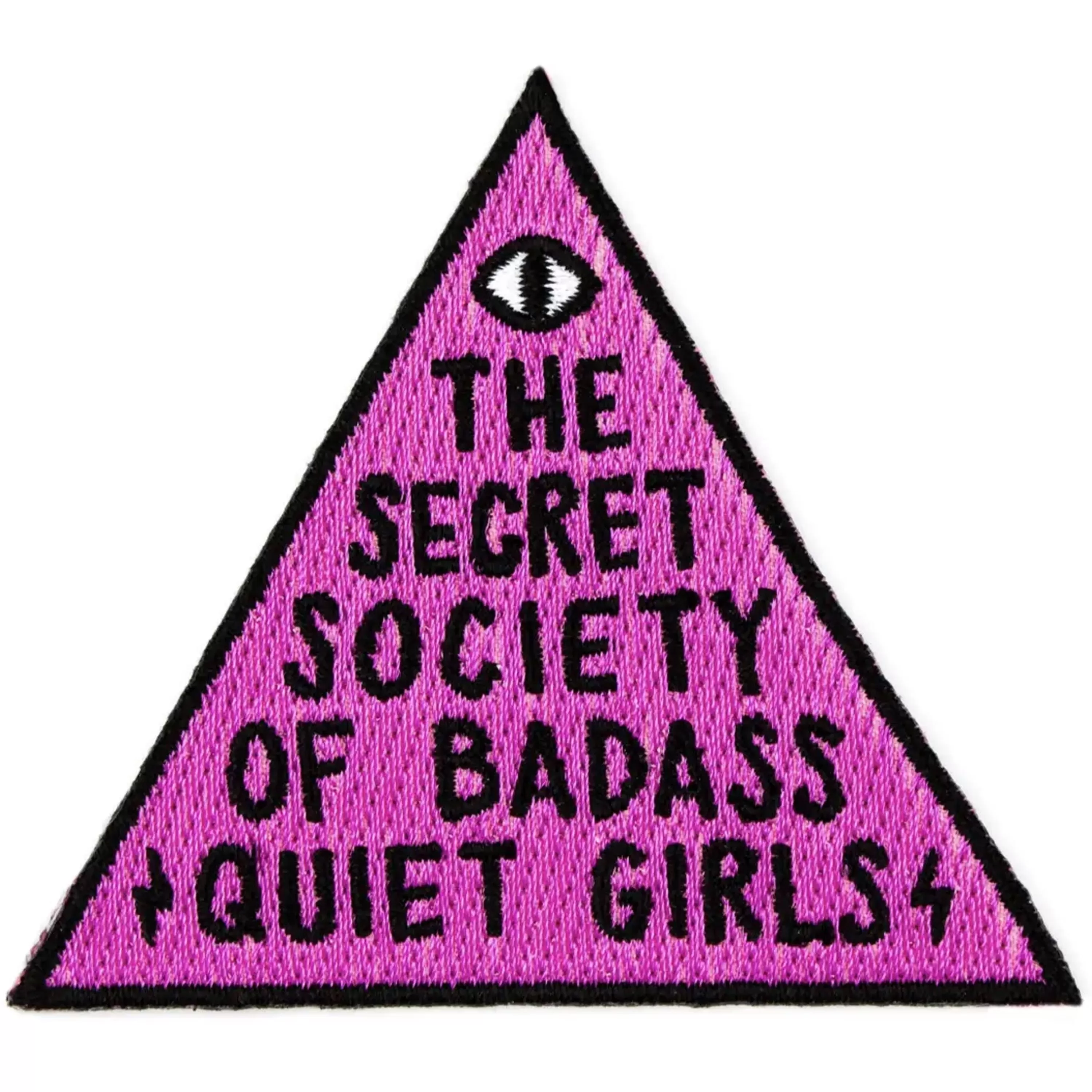 Fashion Band of Weirdos Badass Quiet Girls Patch