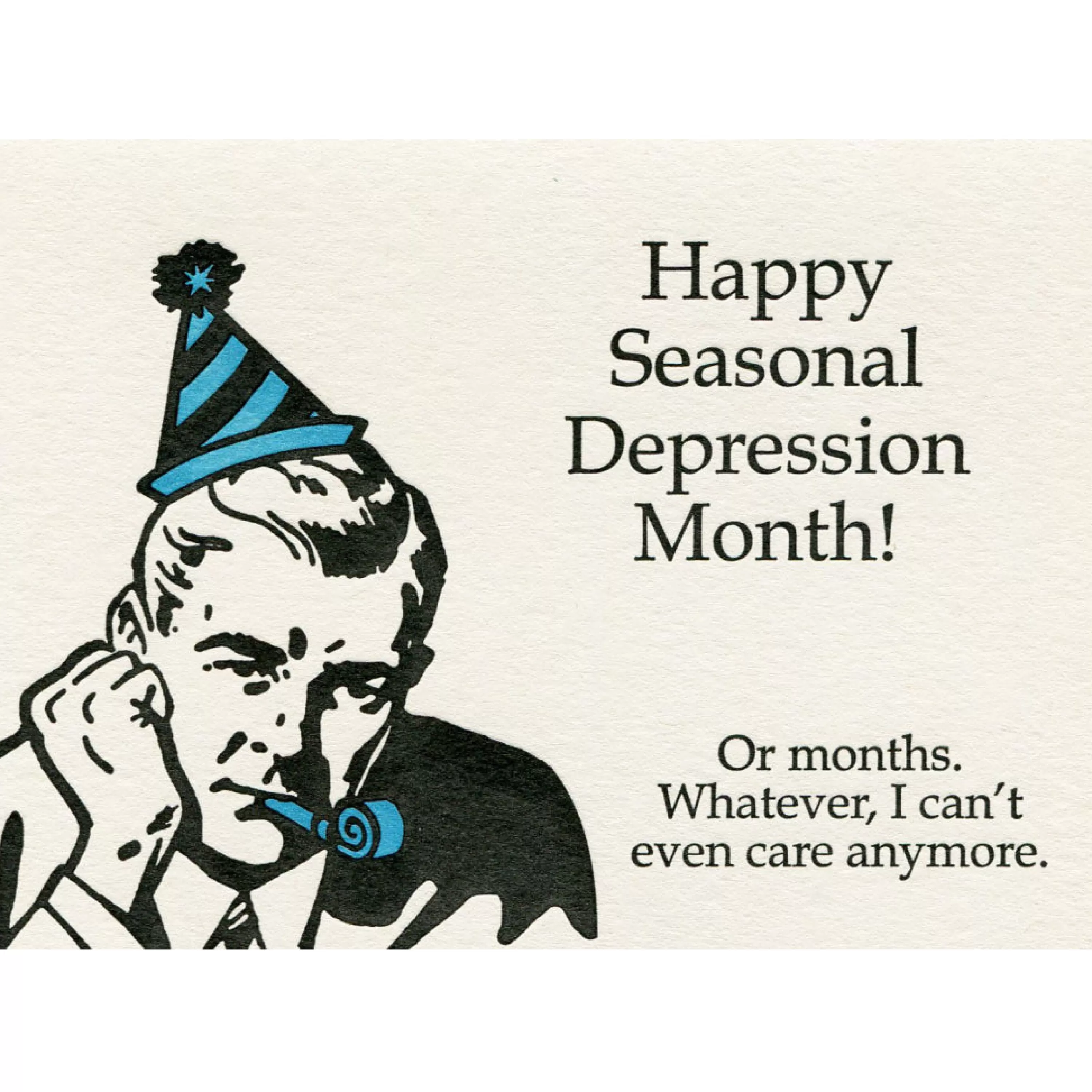 Lady Pilot Letterpress Happy Seasonal Depression Month Card