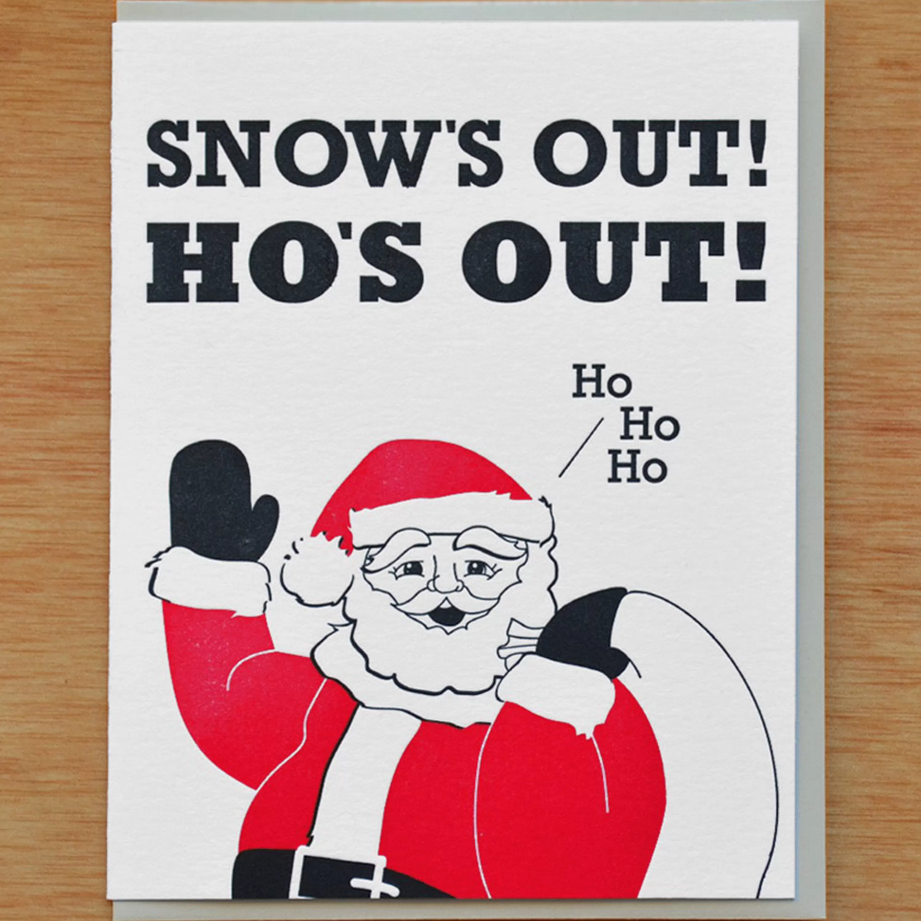 McBitterson's Snow's Out Hos Out Card