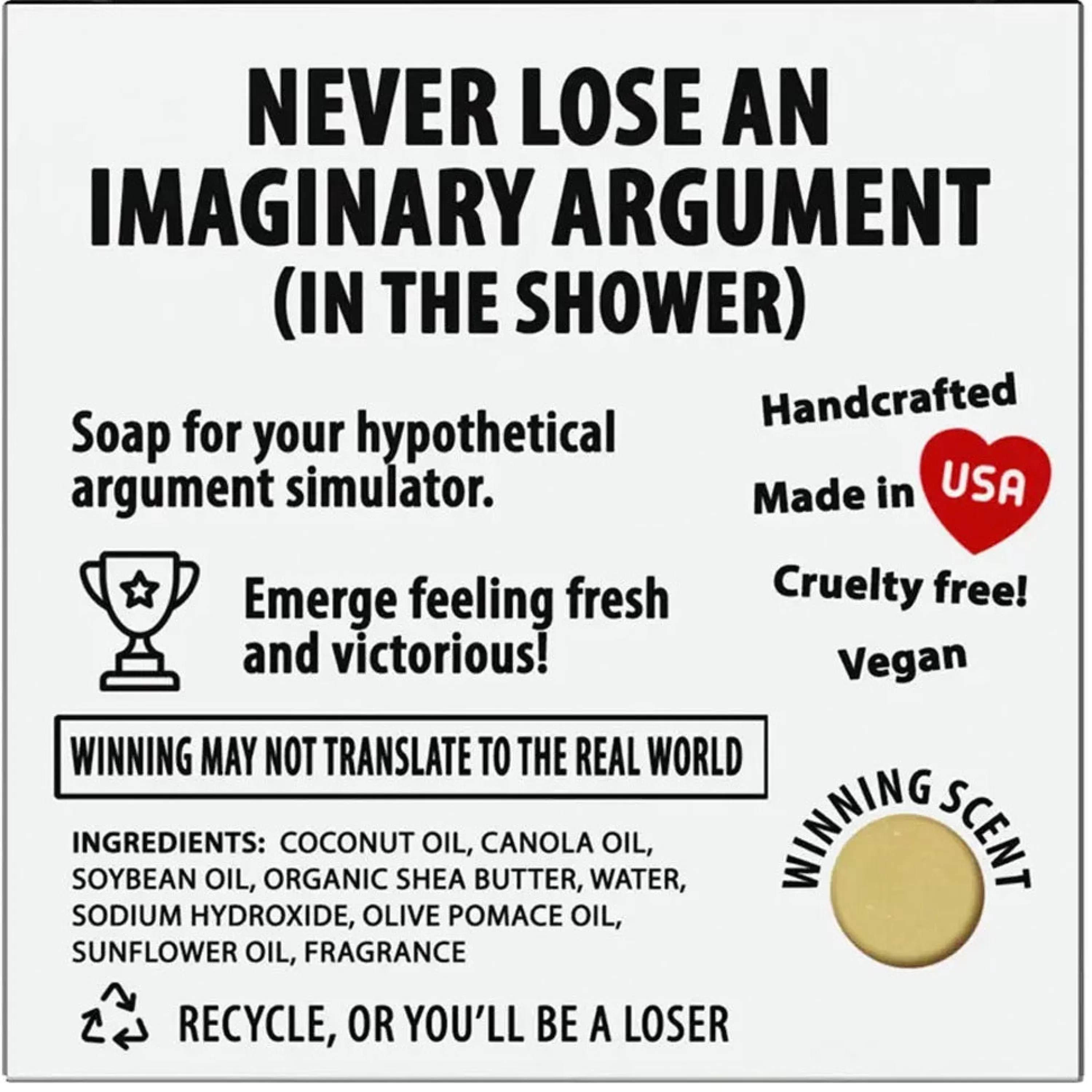 Shop Totally Cheesy Winning Fake Arguments In The Shower Soap