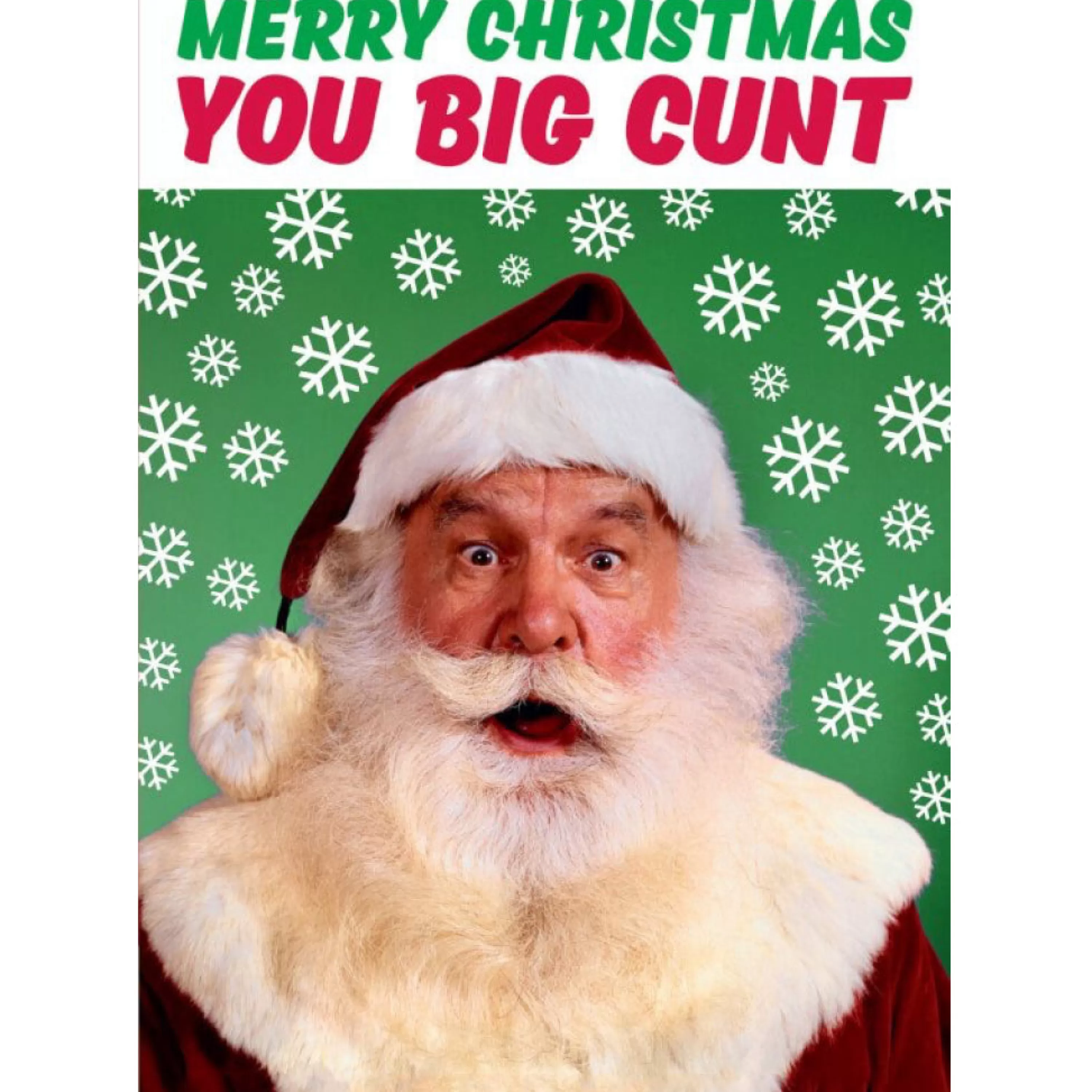 Dean Morris Cards You Big Cunt Holiday Card